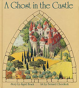 Cover lillustration:A Ghost in a Castle, Sigrid Heuck, Illustration Bernhard Oberdieck